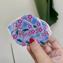 Be Kind Always Glitter Sticker