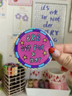 BRB Off For A Nap Sticker