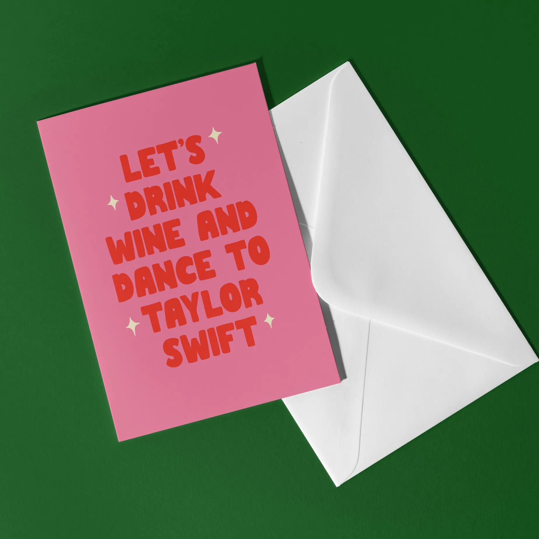 Drink Wine & Listen To Taylor Swift Card