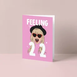Feeling 22 Birthday Card