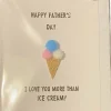 Happy Fathers Day, I Love you more than ice cream - Pom Pom greeting c