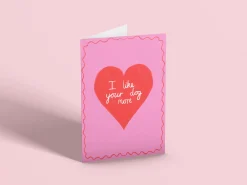 I Like Your Dog More Card