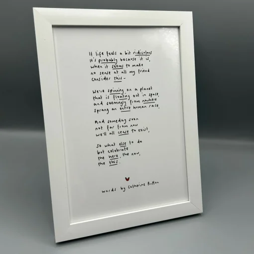 If Life Feels A Bit Ridiculous Poem Print