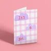It’s a girl card