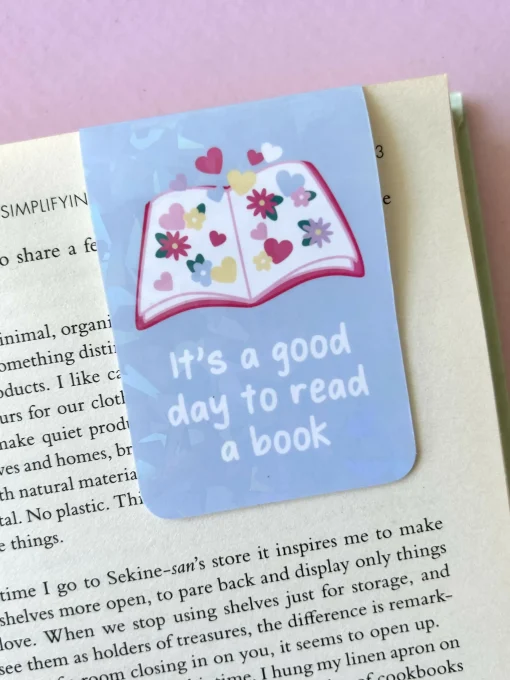Its A Good To Read magnetic Bookmark