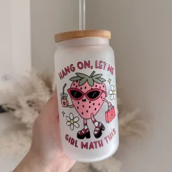 Let Me Girl Math This 16oz Glass Can