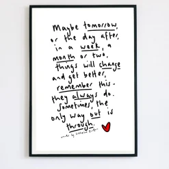 Maybe Tomorrow Poem Print