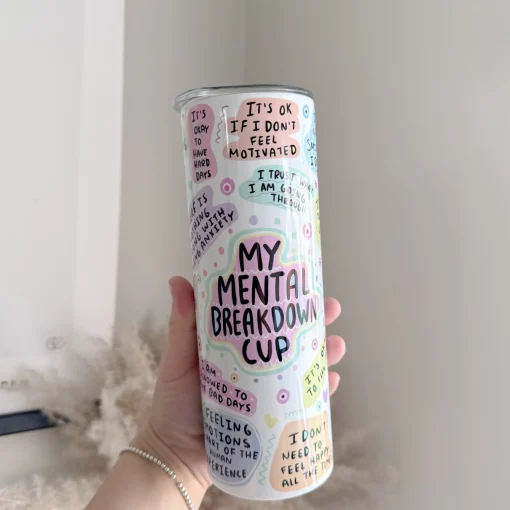 My Mental Breakdown 20oz Stainless Steel Tumbler