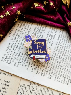 Sorry I'm Booked Enamel Pin