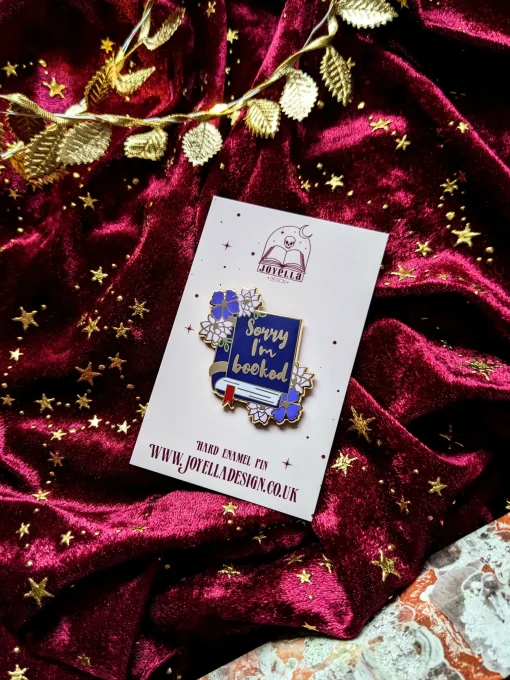 Sorry I'm Booked Enamel Pin