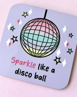 Sparkle Like A Disco Ball Coaster