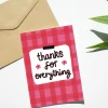 Thanks For Everything Card