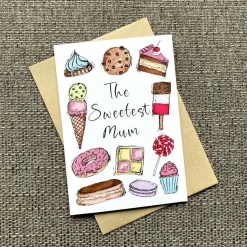 The Sweetest Mum Mother's Day Greetings Card