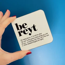 Yorkshire Sayings Coaster - be reyt