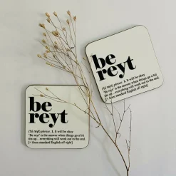 Yorkshire Sayings Coaster - be reyt