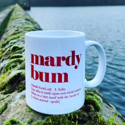 Yorkshire Sayings Mug - mardy bum